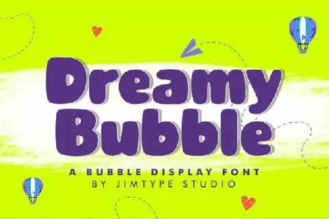 Dreamy Bubble font
