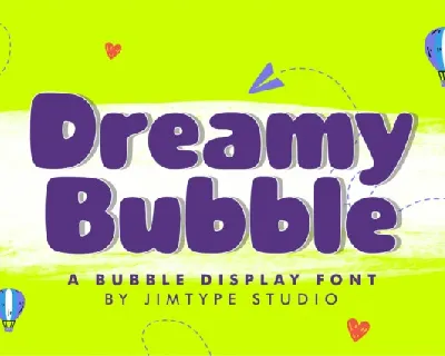 Dreamy Bubble font
