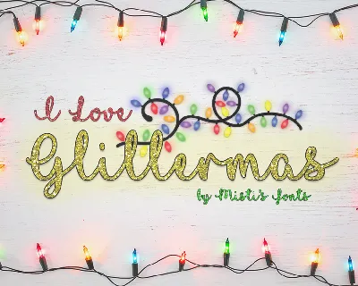I Love Glittermas font