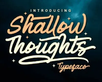 Shallow Thoughts Script font