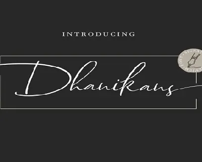 Dhanikans Signature 2 font