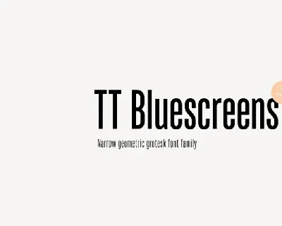 TT Bluescreens Family font