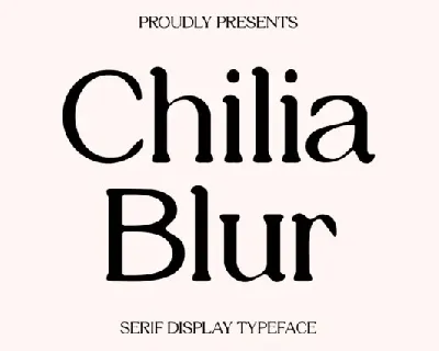 Chilia Blur font