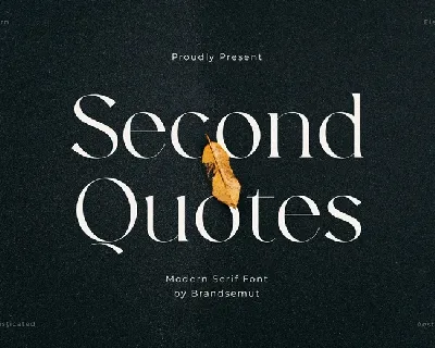 Second Quotes font