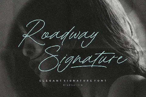 Roadway Signature font