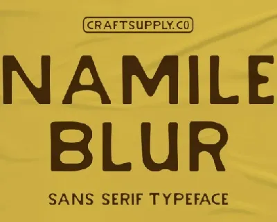 Namile Blur font