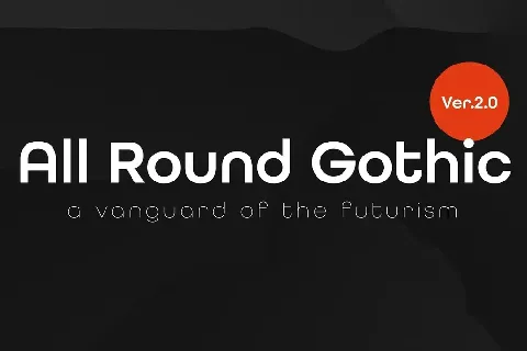 All Round Gothic Family font