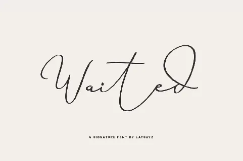 Miss Waited Signature font