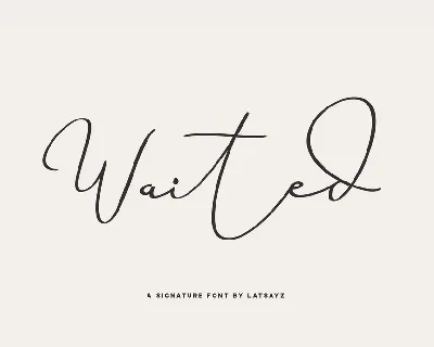 Miss Waited Signature font