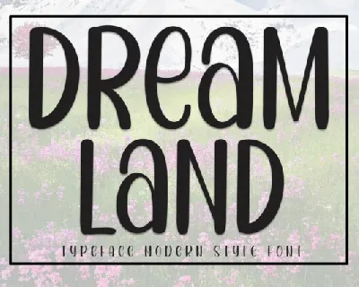 Dream Land Display font