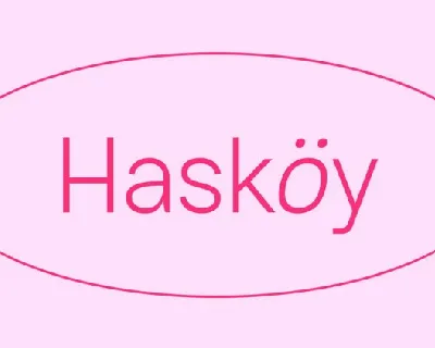 HaskÃ¶y Family font