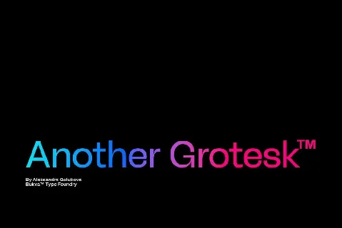 Another Grotesk font