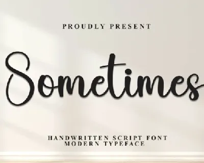 Sometimes Script font