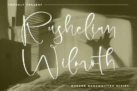 Rushelian Wilmoth font