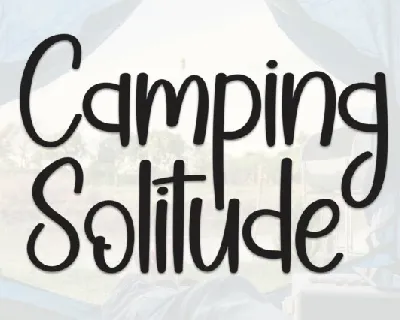 Camping Solitude Display font