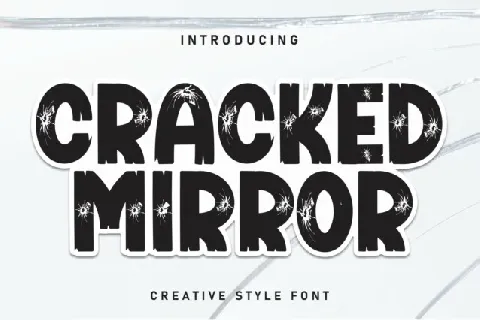 Cracked Mirror Display font