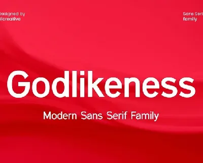 Godlikeness Family font