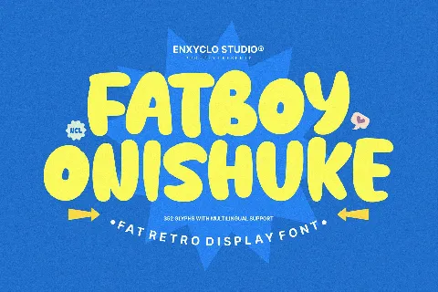 NCL Fatboy Onishuke font