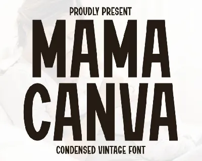 Mama Canva font