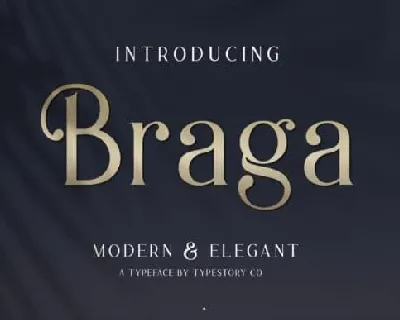 Braga Serif font
