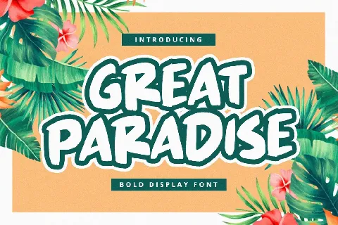 Great Paradise font