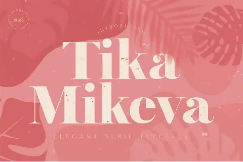 Tika Mikeva font