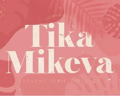 Tika Mikeva font