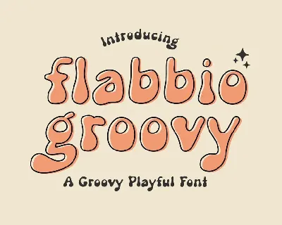 Flabbio Groovy DEMO! font