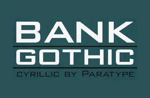 Bank Gothic font