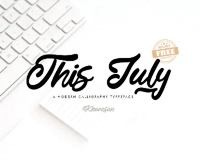 This July font