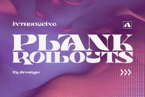 Plank Rollouts font