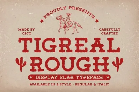 Tigreal Rough font