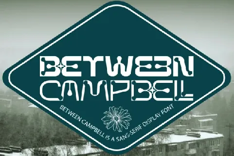 Between Campbell font