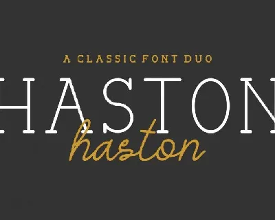 Haston Classic Duo font