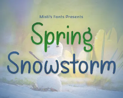 Spring Snowstorm font