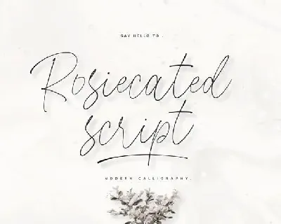 Rosiecated Script font