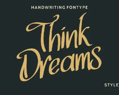 Think Dreams Script font