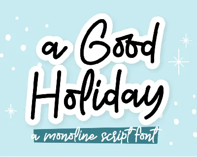 a Good Holiday font