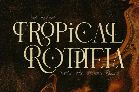 Tropical Rothela font