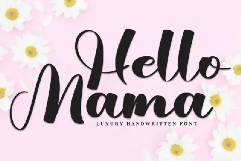 Hello Mama Script font