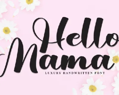 Hello Mama Script font