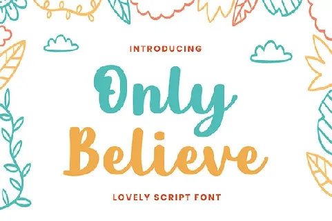 Only Believe font