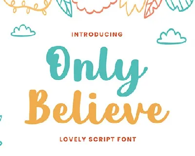 Only Believe font