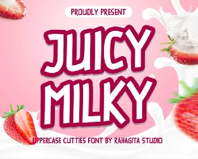 Juicy Milky Display font