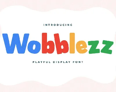 Wobblezz font