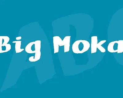 Big Moka font