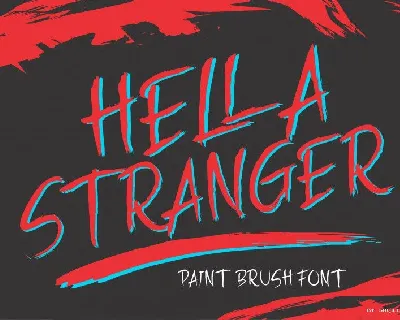 HELLA STRANGER Brush font