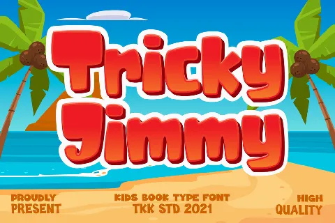 Tricky Jimmy font