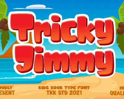 Tricky Jimmy font