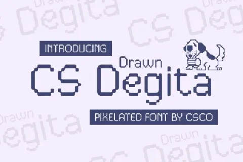 CS Degita Drawn font